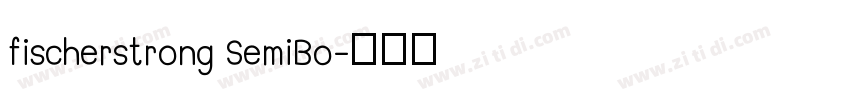 fischerstrong SemiBo字体转换